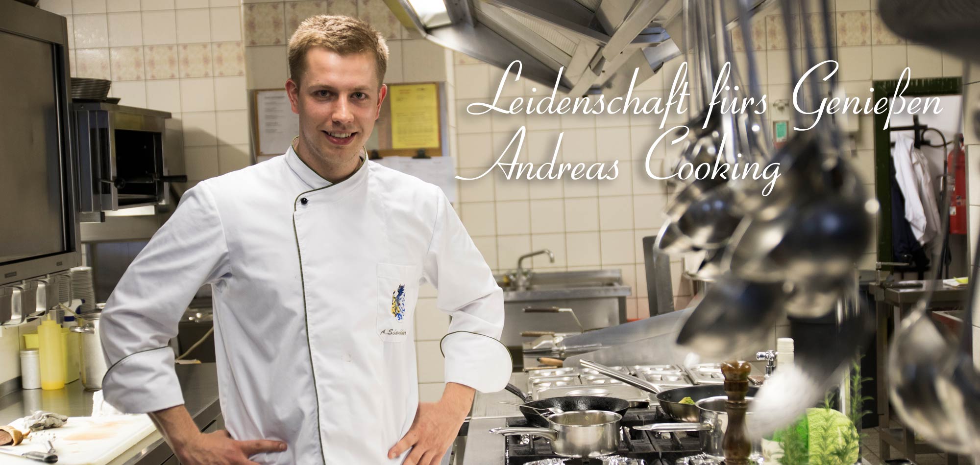 Leidenschaft fürs Genießen: Andreas Cooking